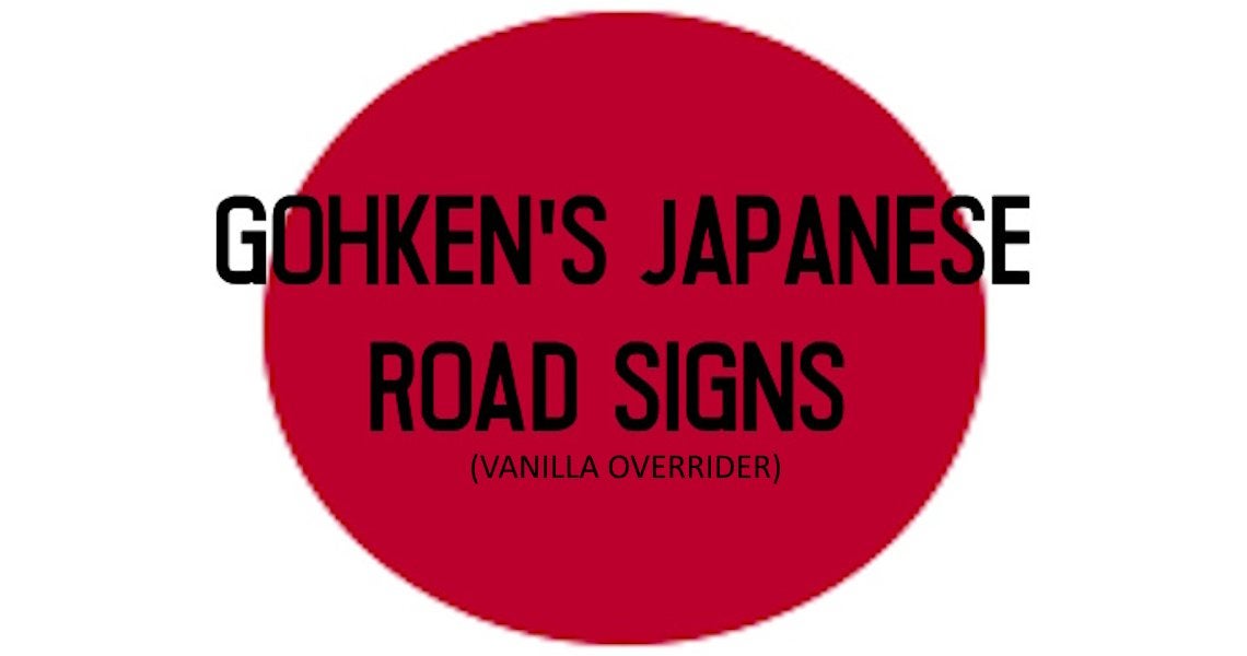 Sign Over Rider Japanese Vanilla Sign Overrider (WE-Module) - Paradox Mods