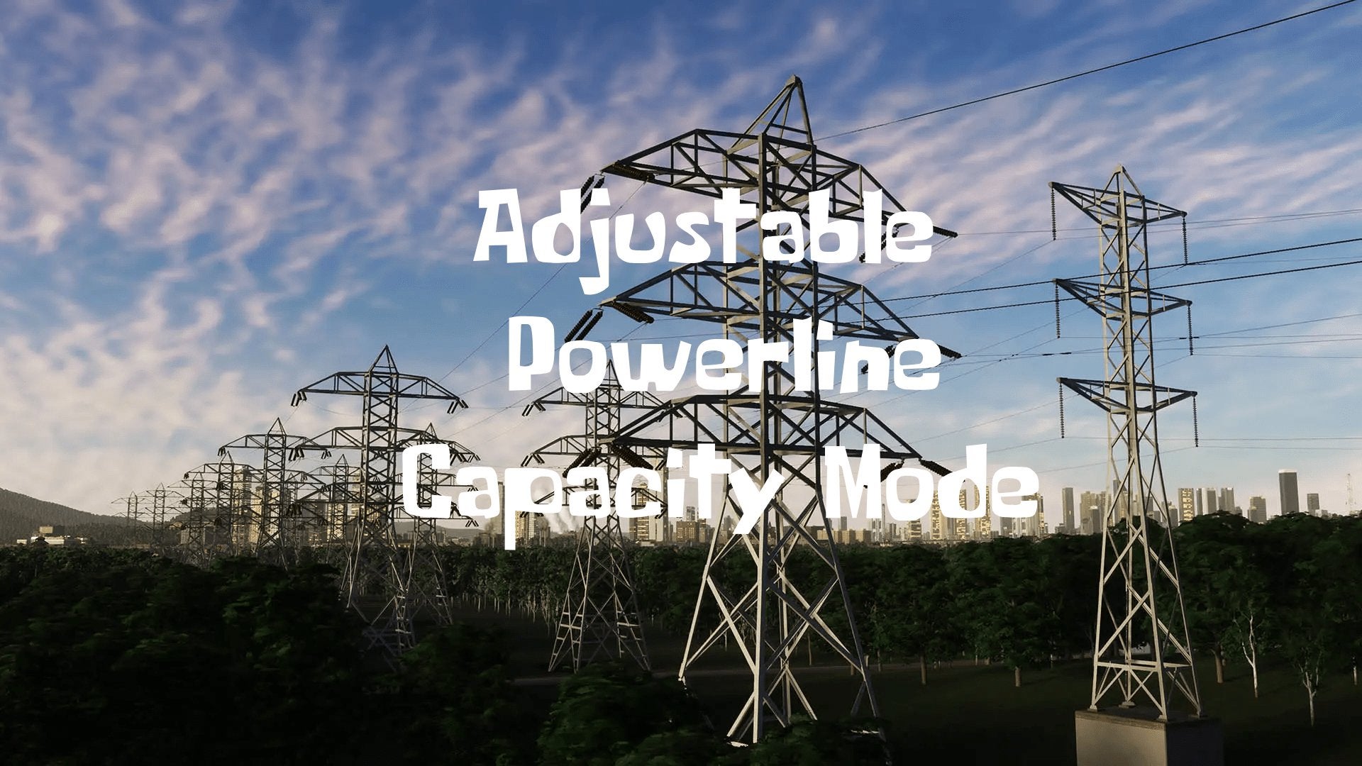 Adjustable Powerline Capacity - Paradox Mods
