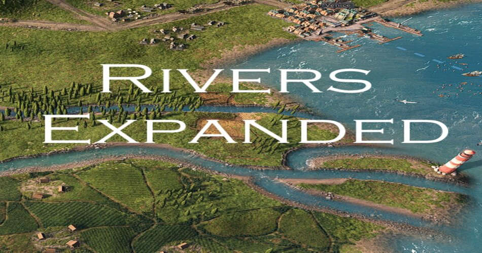 Rivers Expanded - Paradox Mods
